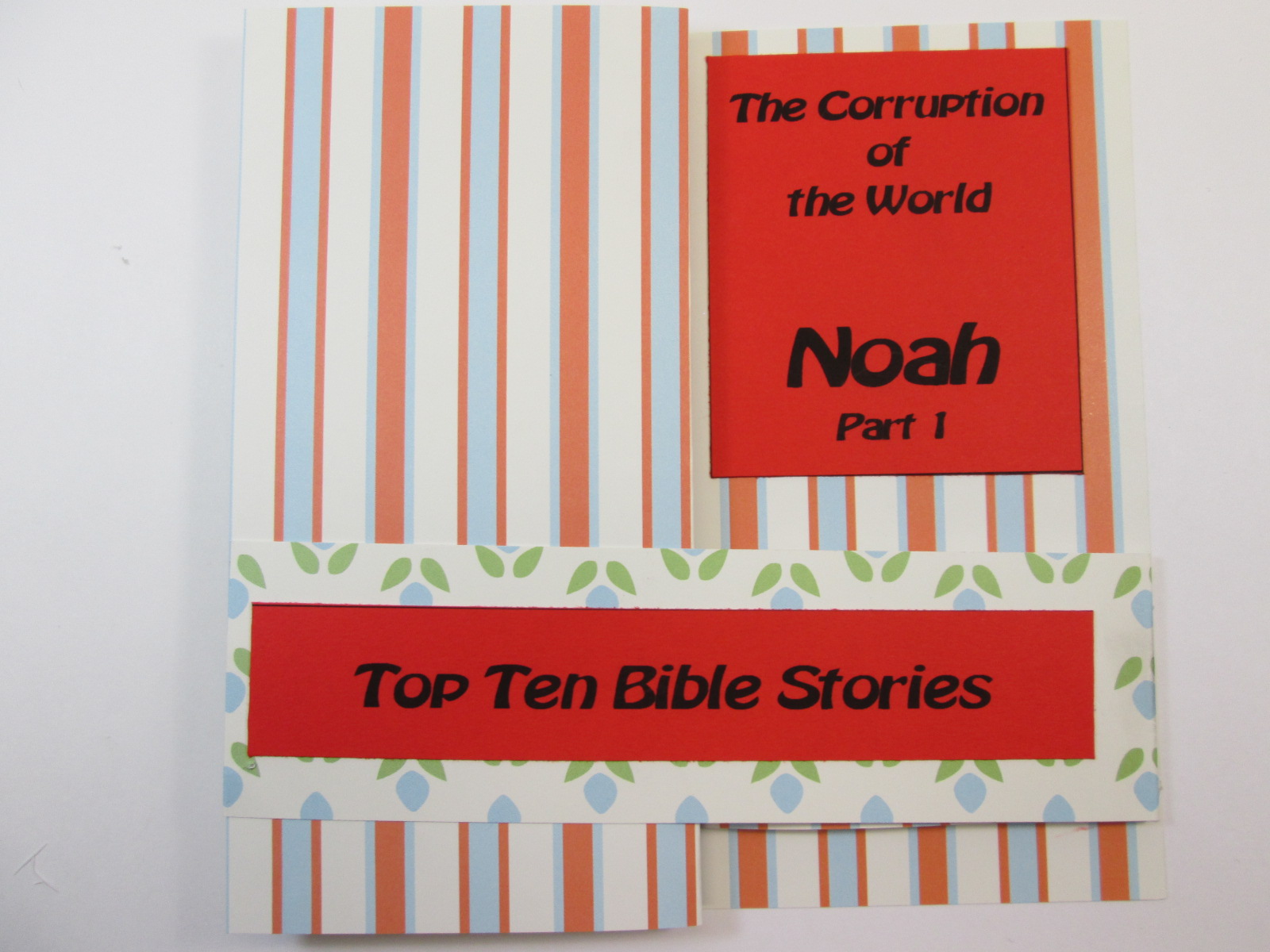 #4 Noah Part 1 The Corruption of the World